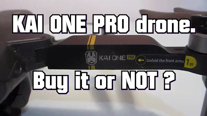 KAI ONE Pro drone. BUY or NOT ?