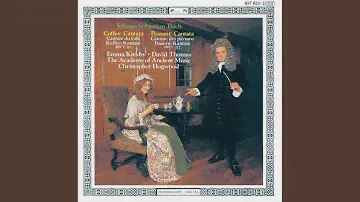 J.S. Bach: Schweigt stille, plaudert nicht, BWV 211 "Coffee Cantata" - Aria: "Ei! Wie schmeckt...