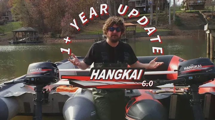 Hangkai 6.0 Outboard 1+ Year Update