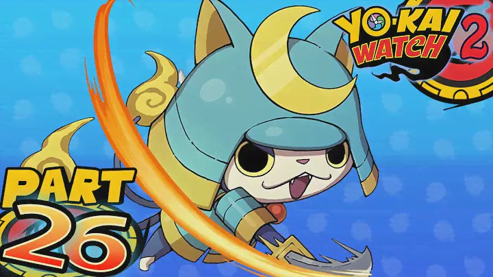Yo-Kai Watch 2 Bony Spirits and Fleshy Souls - Part 26 - The Legendary Shogunyan