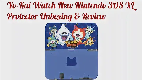Yo-Kai Watch New Nintendo 3DS XL Protector Unboxing & Review