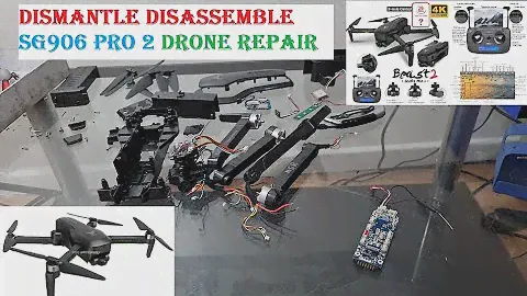 How to Dismantle Disassemble Drone? SG906 Pro 2 Repair Change Arm Leg Motherboard Body camera Gimble