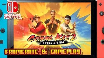 Cobra Kai 2: Dojos Rising - (Nintendo Switch) - Framerate & Gameplay